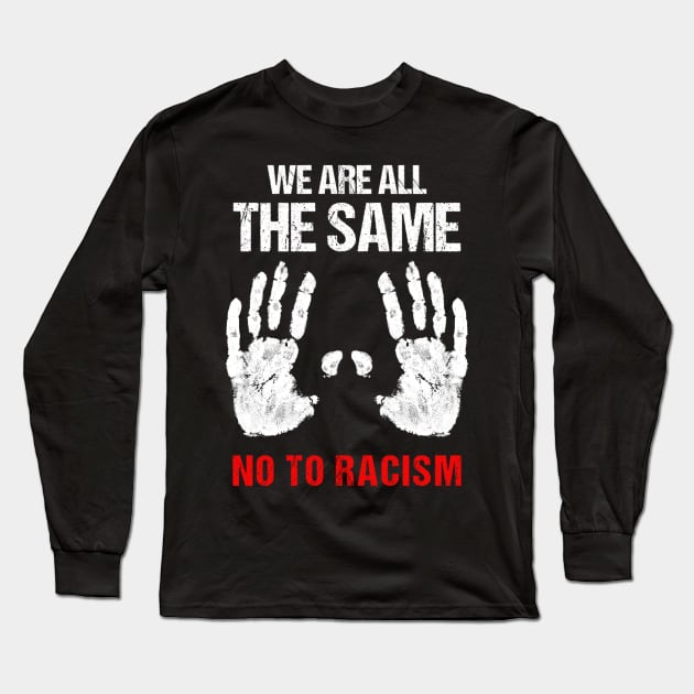 we all the same Long Sleeve T-Shirt by Zluenhurf